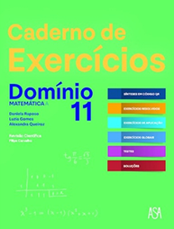Exercícios resolvidos Caderno de Exercícios e Testes 11º ano Domínio