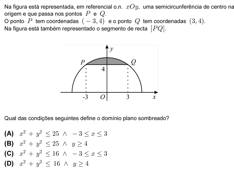 Exercício de escolha múltipla com origem no teste intermédio de matemática do 10º ano, publicado em 2008-05-28.