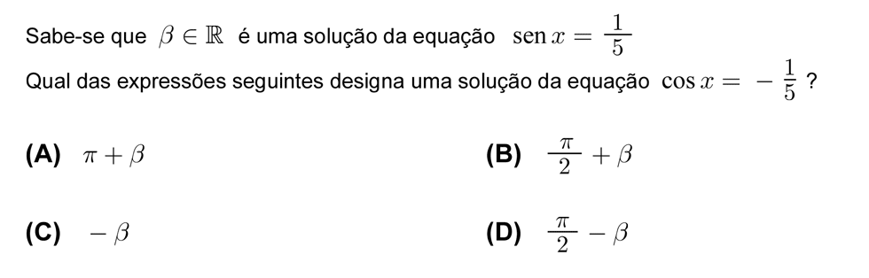 Exercício de escolha múltipla com origem no teste intermédio de matemática do 11º ano, publicado em 2006-05-19.