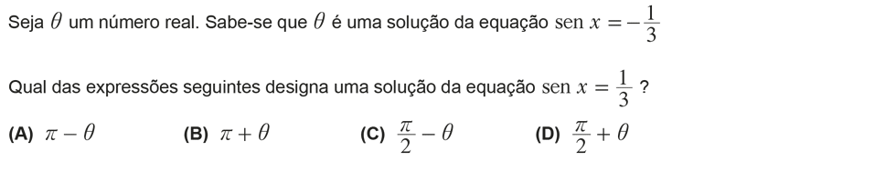 Exercício de escolha múltipla com origem no teste intermédio de matemática do 11º ano, publicado em 2012-02-09.