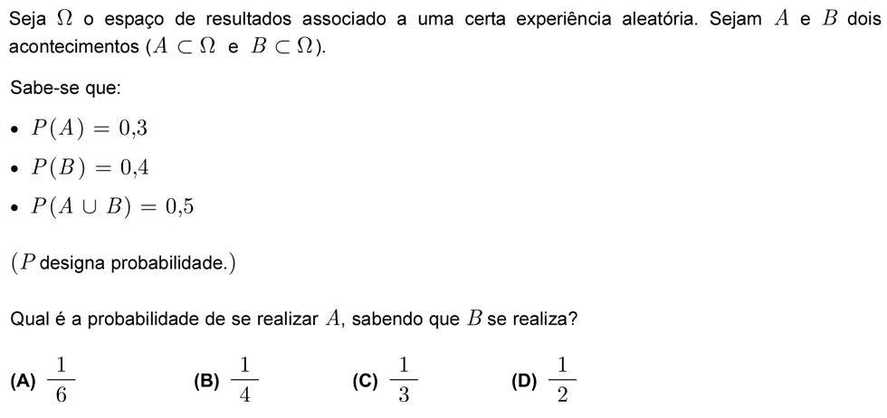 Exercício de escolha múltipla com origem no exame nacional de matemática do 12º ano, publicado em 2009, 1ª fase.