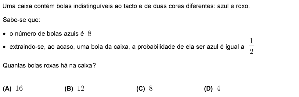 Exercício de escolha múltipla com origem no exame nacional de matemática do 12º ano, publicado em 2010, 2ª fase.