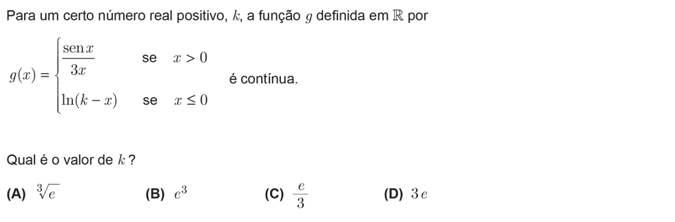 Exercício de escolha múltipla com origem no exame nacional de matemática do 12º ano, publicado em 2011, 2ª fase.