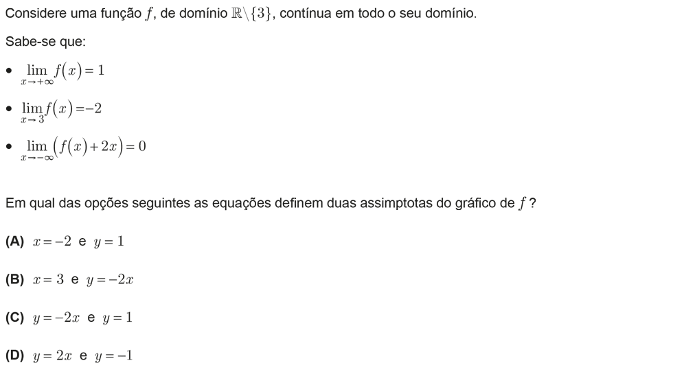 Exercício de escolha múltipla com origem no exame nacional de matemática do 12º ano, publicado em 2011, 3ª fase.