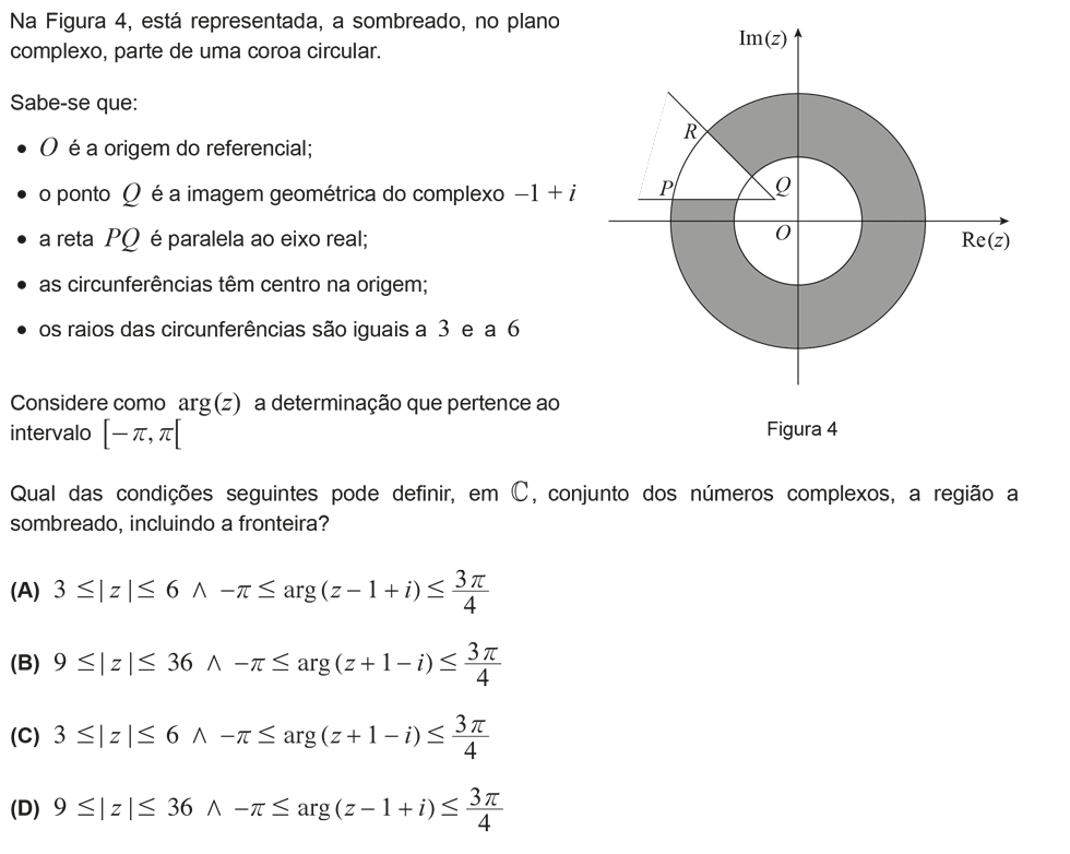 Exercício de escolha múltipla com origem no exame nacional de matemática do 12º ano, publicado em 2012, 1ª fase.
