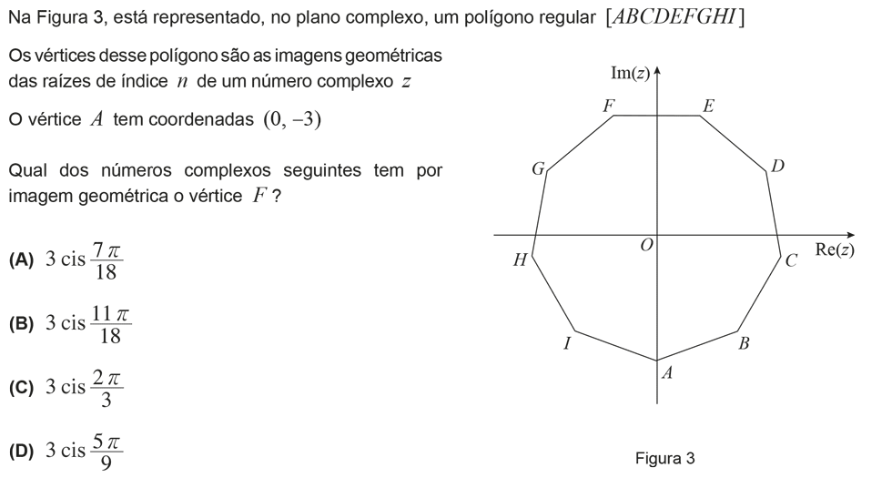 Exercício de escolha múltipla com origem no exame nacional de matemática do 12º ano, publicado em 2012, 2ª fase.