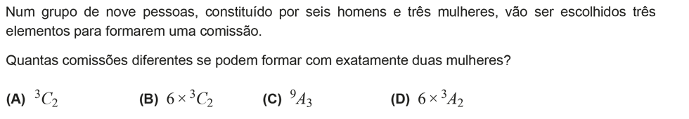 Exercício de escolha múltipla com origem no exame nacional de matemática do 12º ano, publicado em 2013, 1ª fase.