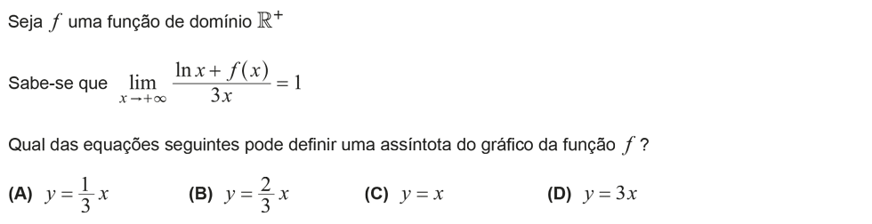 Exercício de escolha múltipla com origem no exame nacional de matemática do 12º ano, publicado em 2013, 1ª fase.