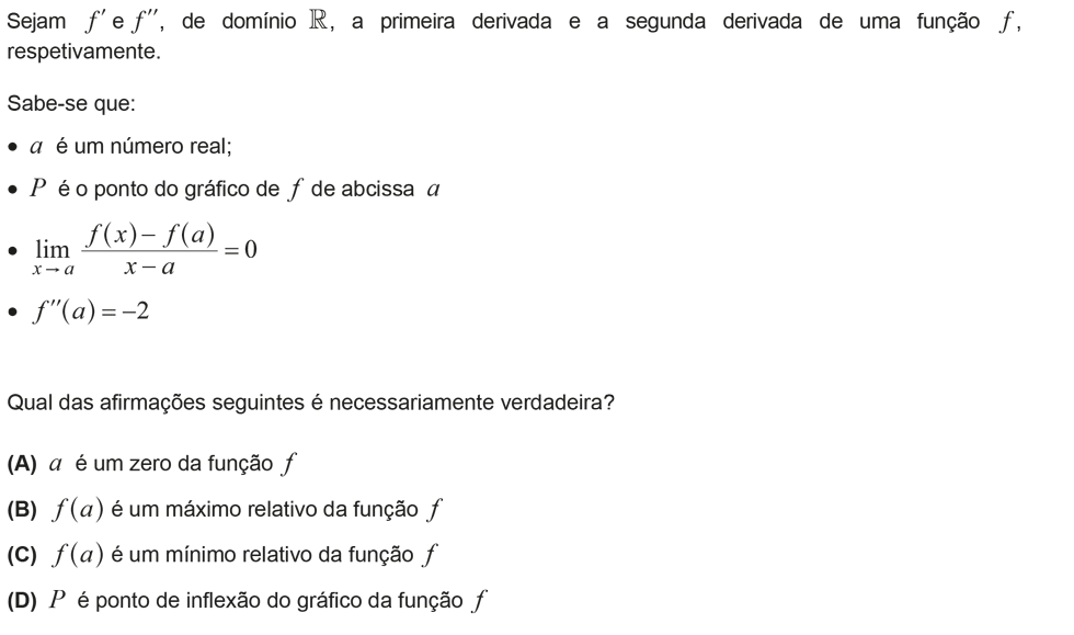 Exercício de escolha múltipla com origem no exame nacional de matemática do 12º ano, publicado em 2013, 2ª fase.