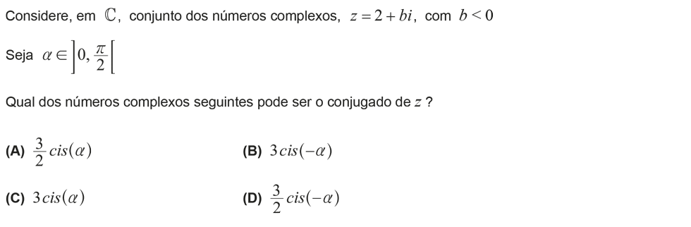 Exercício de escolha múltipla com origem no exame nacional de matemática do 12º ano, publicado em 2013, 2ª fase.