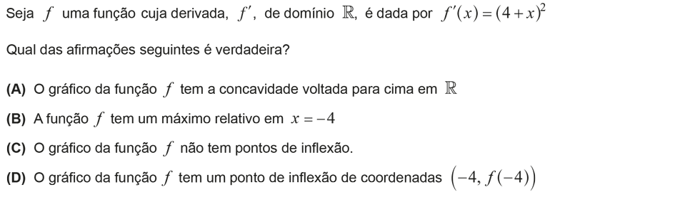 Exercício de escolha múltipla com origem no exame nacional de matemática do 12º ano, publicado em 2013, 3ª fase.