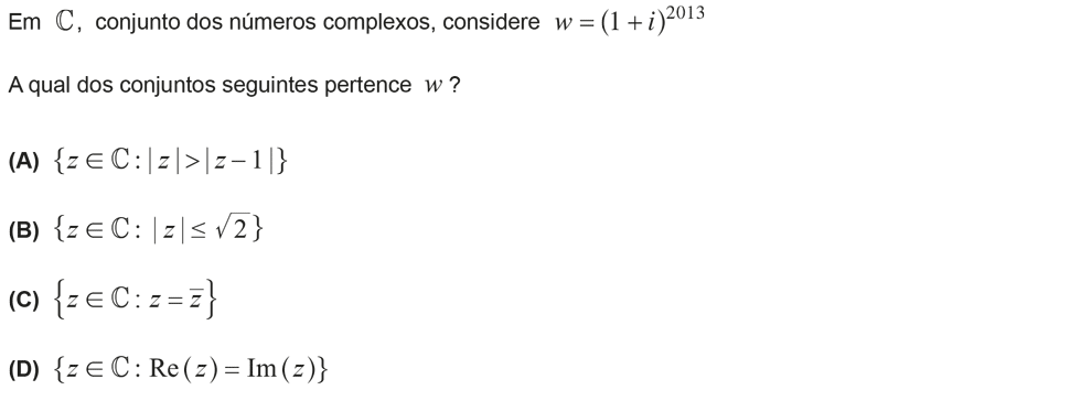 Exercício de escolha múltipla com origem no exame nacional de matemática do 12º ano, publicado em 2013, 3ª fase.