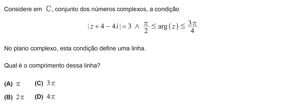 Exercício de escolha múltipla com origem no exame nacional de matemática do 12º ano, publicado em 2015, 1ª fase.