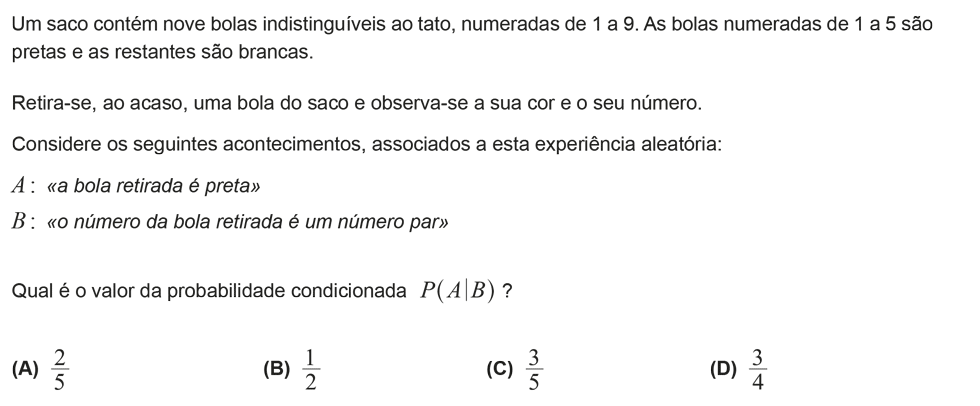 Exercício de escolha múltipla com origem no exame nacional de matemática do 12º ano, publicado em 2015, 2ª fase.