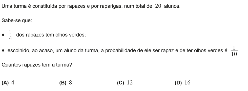 Exercício de escolha múltipla com origem no exame nacional de matemática do 12º ano, publicado em 2017, 1ª fase.