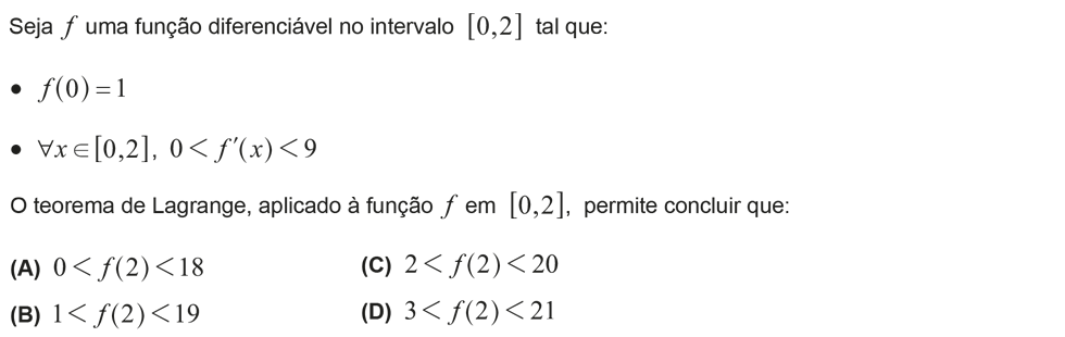 Exercício de escolha múltipla com origem no exame nacional de matemática do 12º ano, publicado em 2018, 1ª fase.