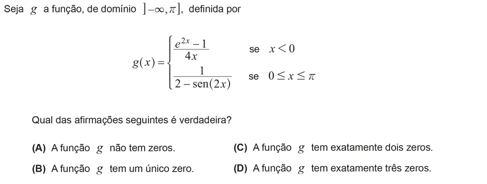 Exercício de escolha múltipla com origem no exame nacional de matemática do 12º ano, publicado em 2018, 1ª fase.