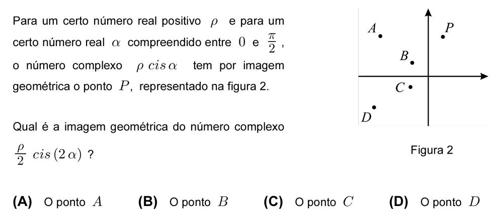 Exercício de escolha múltipla com origem no teste intermédio de matemática do 12º ano, publicado em 2009-05-27.