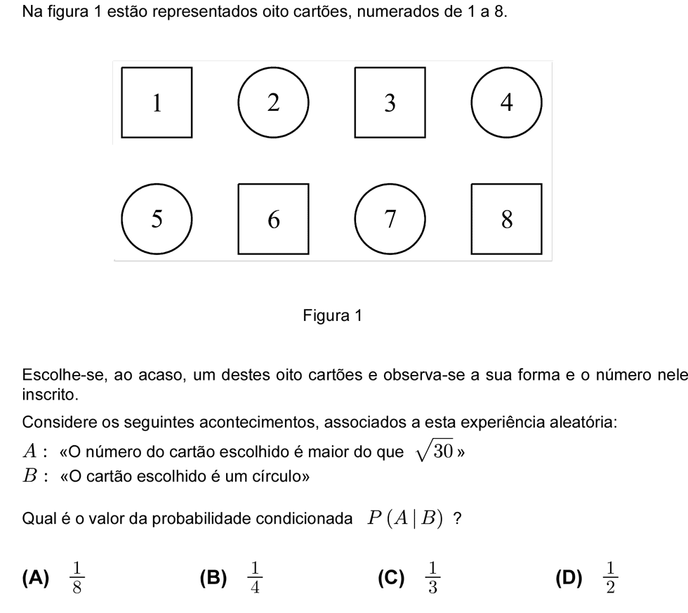 Exercício de escolha múltipla com origem no teste intermédio de matemática do 12º ano, publicado em 2009-12-04.