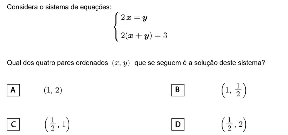 Exercício de escolha múltipla com origem no exame nacional de matemática do 9º ano, publicado em 2006, 1ª fase.