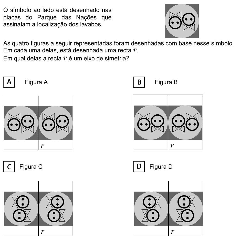 Exercício de escolha múltipla com origem no exame nacional de matemática do 9º ano, publicado em 2006, 1ª fase.
