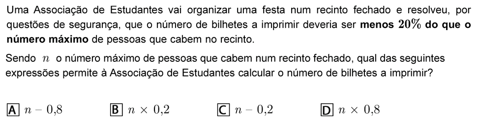 Exercício de escolha múltipla com origem no exame nacional de matemática do 9º ano, publicado em 2008, 1ª fase.