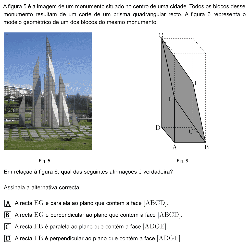 Exercício de escolha múltipla com origem no exame nacional de matemática do 9º ano, publicado em 2009, 1ª fase.