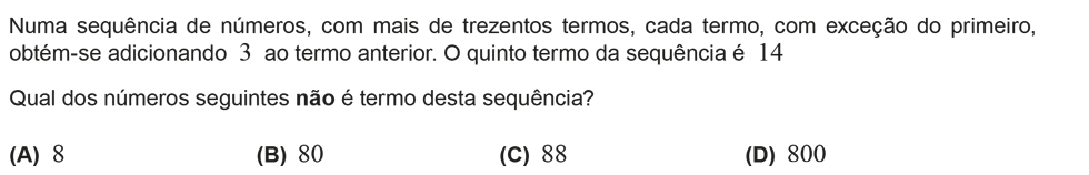 Exercício de escolha múltipla com origem no exame nacional de matemática do 9º ano, publicado em 2014, 1ª fase.