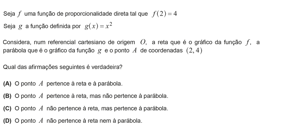 Exercício de escolha múltipla com origem no exame nacional de matemática do 9º ano, publicado em 2015, 1ª fase.
