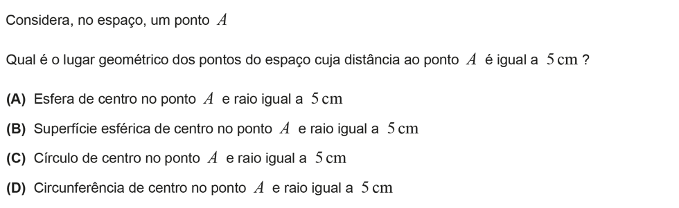 Exercício de escolha múltipla com origem no exame nacional de matemática do 9º ano, publicado em 2015, 1ª fase.