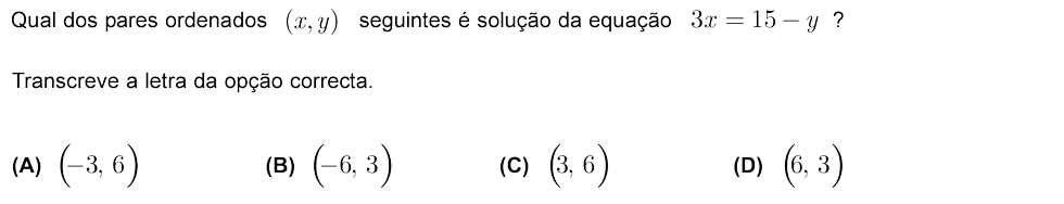 Exercício de escolha múltipla com origem no teste intermédio de matemática do 9º ano, publicado em 2010-05-11.