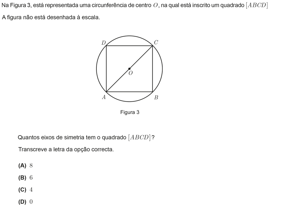 Exercício de escolha múltipla com origem no teste intermédio de matemática do 9º ano, publicado em 2011-05-17.