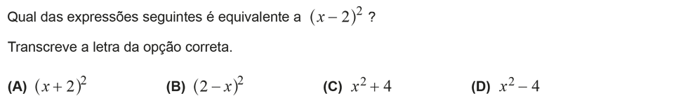 Exercício de escolha múltipla com origem no teste intermédio de matemática do 9º ano, publicado em 2013-04-12.